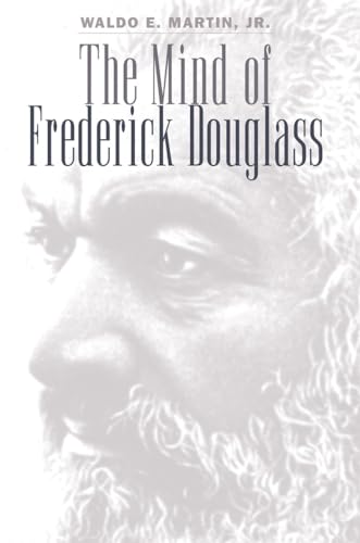 Imagen de archivo de The Mind of Frederick Douglass a la venta por Better World Books