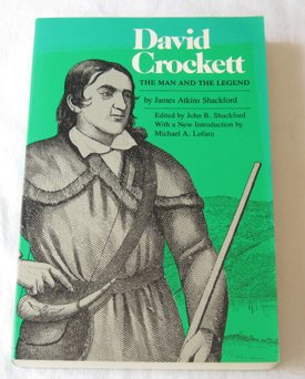 Stock image for David Crockett: The Man and the Legend for sale by First Choice Books
