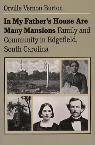 9780807841839: In My Father's House Are Many Mansions: Family and Community in Edgefield, South Carolina (Fred W. Morrison Series in Southern Studies)
