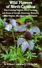 Stock image for Wild Flowers of North Carolina for sale by Better World Books: West