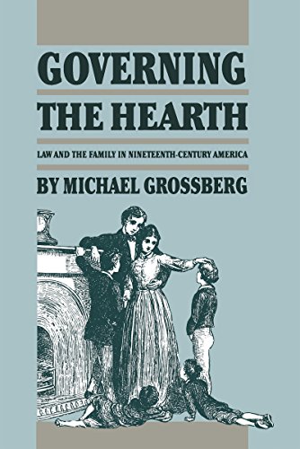 9780807842256: Governing the Hearth: Law and the Family in Nineteenth-Century America (Studies in Legal History)