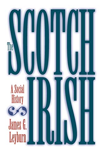 Beispielbild fr Scotch-Irish: A Social History zum Verkauf von Wonder Book