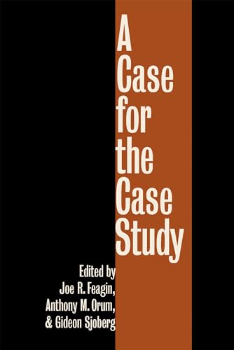 A Case for the Case Study (9780807843215) by Feagin, Joe R.; Feagin, Joseph R.