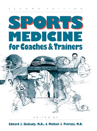 Imagen de archivo de Sports Medicine for Coaches and Trainers a la venta por Better World Books