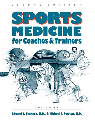 Stock image for Sports Medicine for Coaches and Trainers for sale by Better World Books