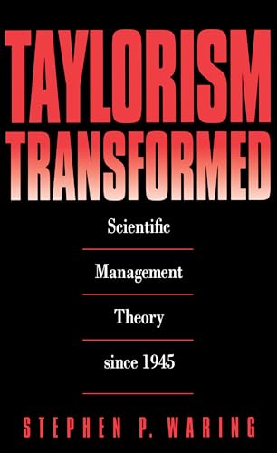 9780807844694: Taylorism Transformed: Scientific Management Theory Since 1945