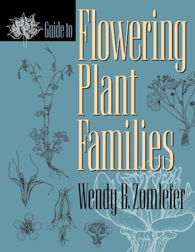 Imagen de archivo de Guide to Flowering Plant Families a la venta por GF Books, Inc.