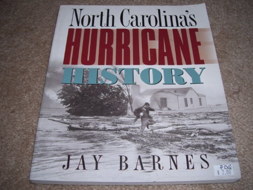 Stock image for North Carolina's Hurricane History. for sale by Eryops Books