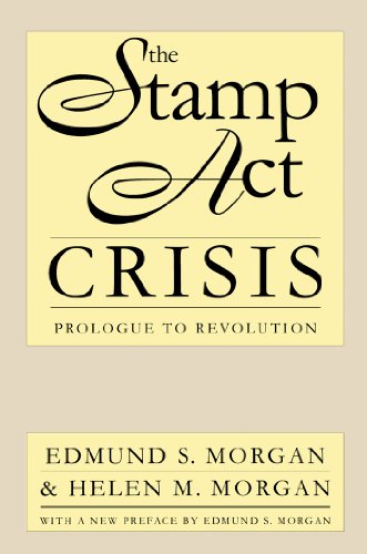 Beispielbild fr The Stamp Act Crisis: Prologue to Revolution (Published by the Om zum Verkauf von Hawking Books