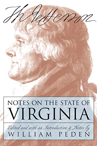 Notes on the State of Virginia (Published for the Omohundro Institute of Early American History a...