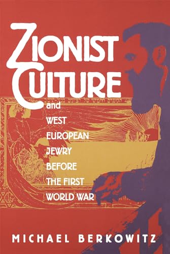 Imagen de archivo de Zionist Culture and West European Jewry Before the First World War a la venta por ThriftBooks-Dallas