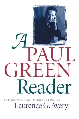 Stock image for A Paul Green Reader for sale by Better World Books