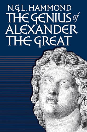 Beispielbild fr The Genius of Alexander the Great zum Verkauf von Better World Books: West