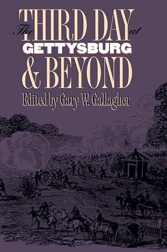 Stock image for Third Day at Gettysburg and Beyond for sale by ThriftBooks-Atlanta