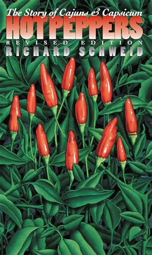 9780807848265: Hot Peppers: The Story of Cajuns and Capsicum (Chapel Hill Books)