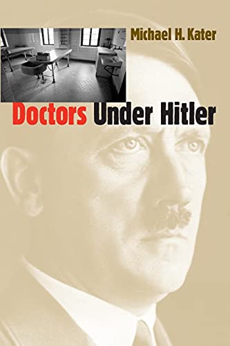 Stock image for Doctors under Hitler for sale by Better World Books