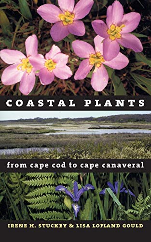 Stock image for Coastal Plants from Cape Cod to Cape Canaveral for sale by Wonder Book