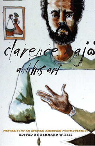 Stock image for Clarence Major and His Art : Portraits of an African American Postmodernist for sale by Better World Books