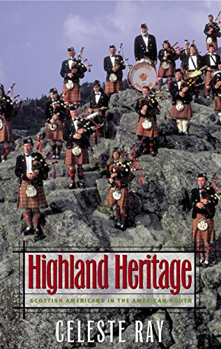 Beispielbild fr Highland Heritage: Scottish Americans in the American South zum Verkauf von SecondSale