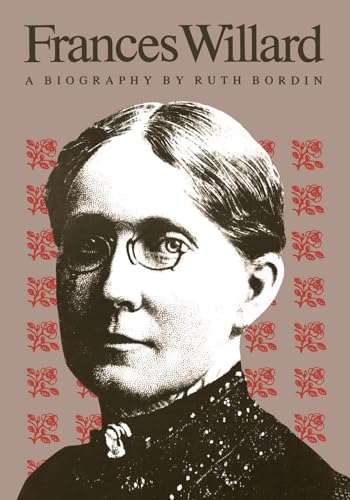 9780807849477: Frances Willard: A Biography