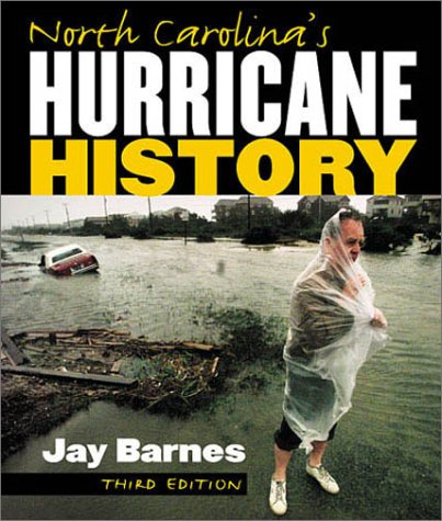 Beispielbild fr North Carolina's Hurricane History zum Verkauf von Wonder Book