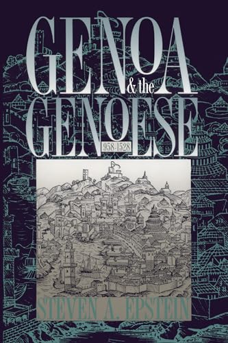 9780807849927: Genoa and the Genoese, 958-1528: 958--1528 [Lingua inglese]