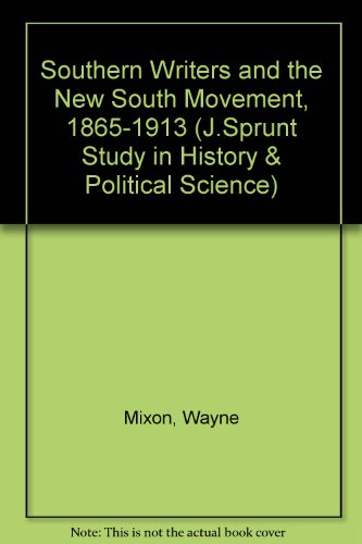 9780807850572: Southern writers and the New South movement, 1865-1913 (The James Sprunt studies in history and political science ; v. 57)