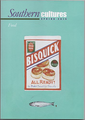 Beispielbild fr Southern Cultures: Food zum Verkauf von Blackwell's