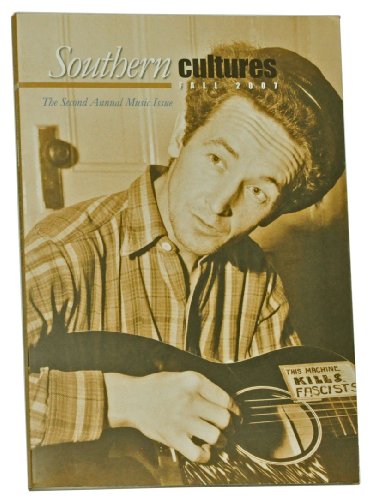 Stock image for Southern Cultures, Fall 2007: The Second Annual Music Issue for sale by D&D Galleries - ABAA