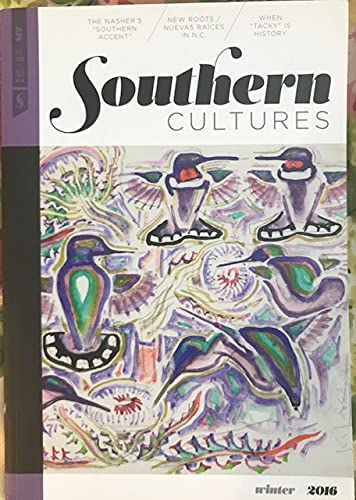 Stock image for Southern Cultures : Number 4 - Winter 2016 Issue for sale by GreatBookPrices