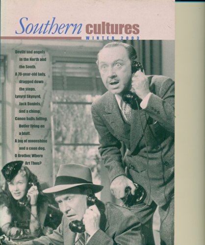 Stock image for Southern Cultures. Vol 9, No 4 Winter 2003 for sale by GuthrieBooks