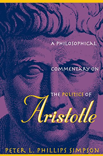 9780807853573: A Philosophical Commentary on the Politics of Aristotle