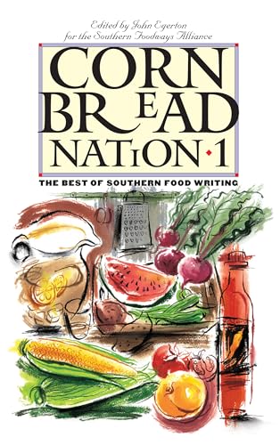 Beispielbild fr Cornbread Nation 1: The Best of Southern Food Writing zum Verkauf von Save With Sam