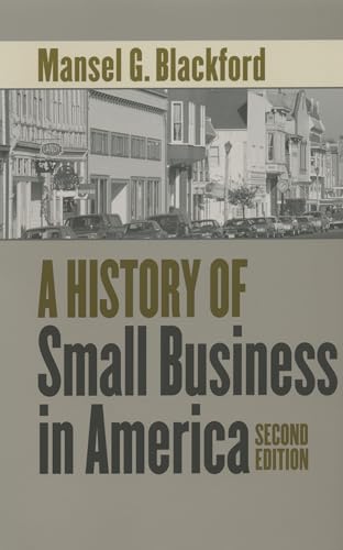 Stock image for A History of Small Business in America for sale by Better World Books