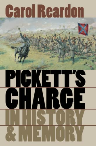 Beispielbild fr Pickett's Charge in History and Memory zum Verkauf von SecondSale