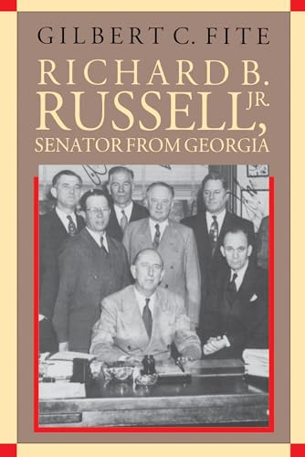 Stock image for Richard B. Russell, Jr, Senator from Georgia for sale by Revaluation Books