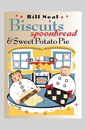 9780807854747: Biscuits, Spoonbread, and Sweet Potato Pie