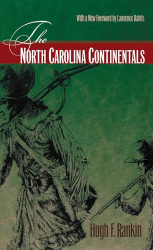 Stock image for The North Carolina Continentals for sale by Revaluation Books