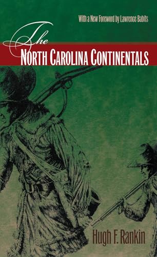 9780807856628: The North Carolina Continentals