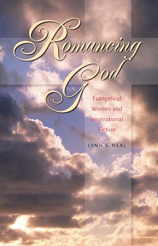 Beispielbild fr Romancing God: Evangelical Women And Inspirational Fiction zum Verkauf von Walther's Books