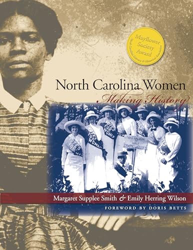 9780807858202: North Carolina Women: Making History