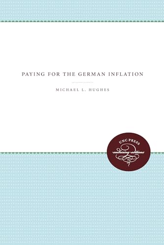 Imagen de archivo de Paying for the German Inflation a la venta por Blackwell's