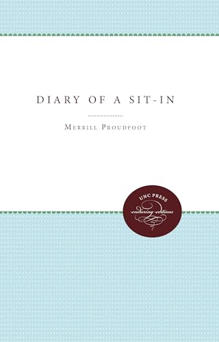 Diary of a Sit-In - Merrill Proudfoot