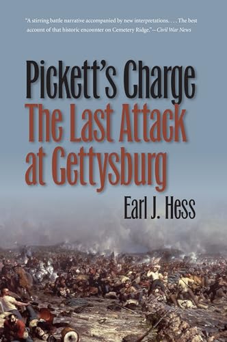 Imagen de archivo de Pickett's Charge--The Last Attack at Gettysburg (Civil War America) a la venta por BooksRun