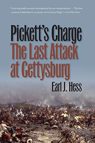9780807871294: Pickett's Charge: The Last Attack at Gettysburg