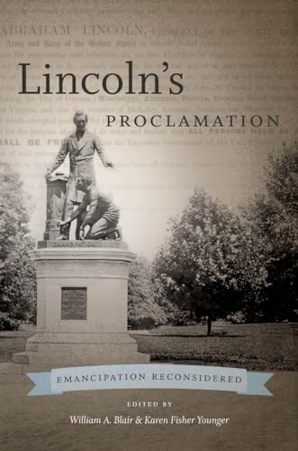 Stock image for Lincoln's Proclamation : Emancipation Reconsidered for sale by Better World Books