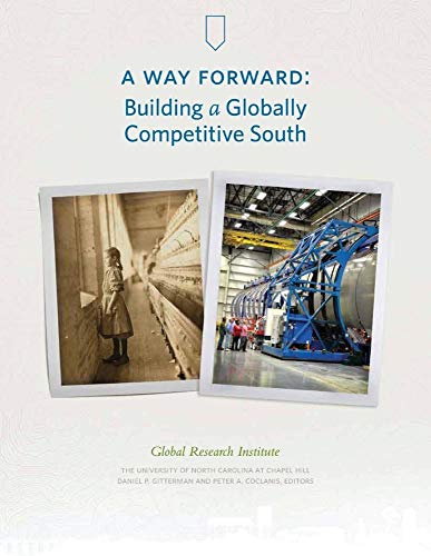 Stock image for A Way Forward: Building a Globally Competitive South for sale by Midtown Scholar Bookstore