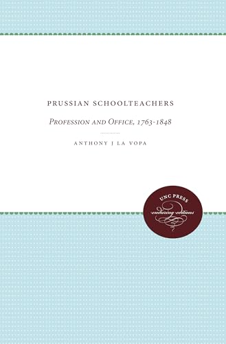 Stock image for Prussian Schoolteachers for sale by Blackwell's
