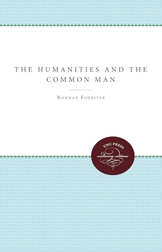 Stock image for The Humanities and the Common Man for sale by Chiron Media