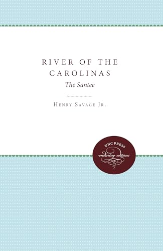 Stock image for River of the Carolinas: The Santee for sale by HPB-Ruby